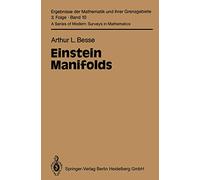 Einstein Manifolds (Classics in Mathematics)