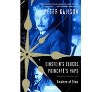 Einstein′s Clocks, Poincare′s Maps - Empires of Time