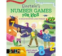 Einstein's Number Games for Kids : 84 Brain-Boosting Logic Puzzles
