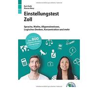 Einstellungstest Zoll: Fit fur den Eignungstest, Guth, Mery, Mohr.