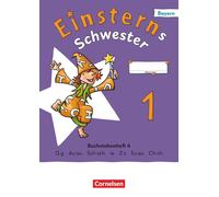Einsterns Schwester 1. Jahrgangsstufe - Erstles, Maurach, Maurach, Pfeif.