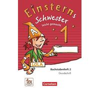 Einsterns Schwester 1. Schuljahr - Erstlesen.Le, Maurach, Bauer.