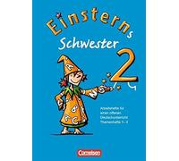 Einsterns Schwester 2. Schuljahr. Arbeitshefte , Maurach, Bauer.