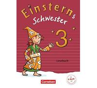 Einsterns Schwester 3. Schuljahr - Lesebuch: Sp, Gerstenmaier, Grimm, Schram.
