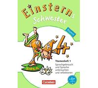 Einsterns Schwester 4. Jahrgangsstufe. Themenhe, Koch, Bauer, Maurach.