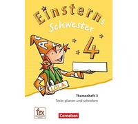 Einsterns Schwester 4. Schuljahr - Themenheft 3, Bauer, Maurach.
