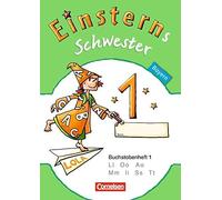 Einsterns Schwester - Erstlesen 1. Jahrgangsstu, Maurach, Schwaighofer, Pfei.