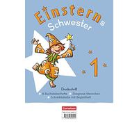 Einsterns Schwester - Erstlesen - Neubearbeitung 2021 - 1. Schuljahr: Druckschrift: 6 Buchstabenhefte im Paket - Mit Schreibtabelle und Begleitheften