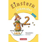 Einsterns Schwester - Sprache und Lesen 2. Jahr, Daniela-Dreier-Kuzuhara PB.
