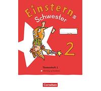 Einsterns Schwester - Sprache und Lesen 2. Schu, Daniela-Dreier-Kuzu.