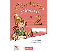 Einsterns Schwester - Sprache und Lesen 2. Schu, Daniela-Dreier-Kuzuhara, Sc.