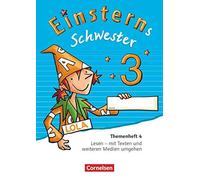 Einsterns Schwester - Sprache und Lesen 3. Schu, Gerstenmaier, Grimm, B.