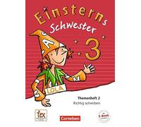Einsterns Schwester - Sprache und Lesen 3. Schu, Gerstenmaier, Grimm, Bauer,.
