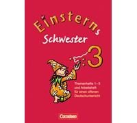 Einsterns Schwester - Sprache und Lesen 3. Schu, Schumpp, Rothfu, Ursula-Os.
