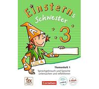 Einsterns Schwester - Sprache und Lesen 3. Schu, Schumpp, Sorg, Bauer, M.