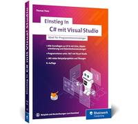 Einstieg in C# mit Visual Studio 2026: Ideal für Programmiereinsteiger