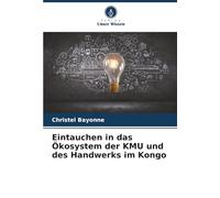 Eintauchen in das Ökosystem der KMU und des Handwerks im Kongo