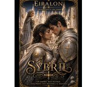 Eiralon - Il Mondo delle Tre Terre: Sybril - Libro I: 3