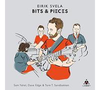 Eirik Svela - Bits & Pieces [CD]