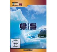 Eis - Die Welt im Wandel - Discovery Durchblick [DVD]