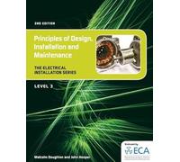 EIS: Principles of Design, Installation and Maintenance