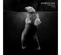 EISBRECHER - Ewiges Eis: 15 Jahre Eisbrecher