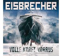 Eisbrecher - Volle Kraft voraus