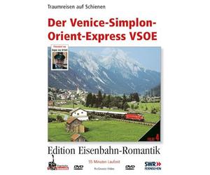 EISENBAHN-ROMANTIK - DER VENICE-SIMPLON-ORIENT-EXPRESS VSOE (1 DVD)