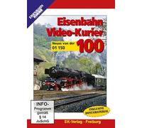 Eisenbahn Video-Kurier 100 - Neues von der 01 150