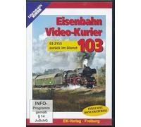 Eisenbahn Video-Kurier 103