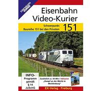 Eisenbahn Video-Kurier 151: Baureihe 151 bei den Privaten