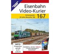 Eisenbahn Video-Kurier 167 - Schwerpunkt: 20 Jahre Baureihe 186 [DVD] [2025]