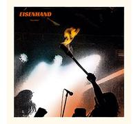 Eisenhand - Fires Within [VINYL]