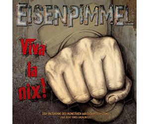 Eisenpimmel - Viva la Nix! [VINYL]