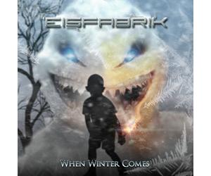 Eisfabrik - When Winter Comes