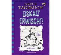 Eiskalt erwischt! (Gregs tagebuch, 13)