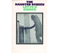 Eisner: The Haunted Screen: Expressionism In The German Cinema & The Influence Of Max Reinhardt (pr Only): Expressionism in the German Cinema and the Influence of Max Reinhardt