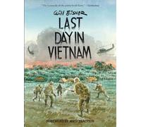 Eisner, Will - Last Day in Vietnam: A Memory