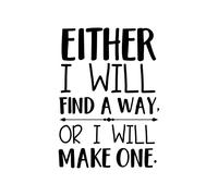 Either I Will Find A Way Or I Will Make One Vinyl Wall Decals Self Adhesive Sayings Lettering DIY Wall Quotes Stickers Aesthetic Wall Sticker Decor for Living Room Bedroom Home 47in