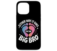 Either Way It Goes I'm The Big Bro Pregnancy Announcement Case for iPhone 13 Pro Max