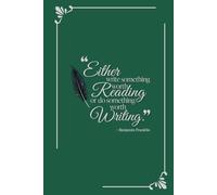 “Either write something worth reading or do something worth writing” Elegant, Vintage Journal with Inspirational Quote - Green