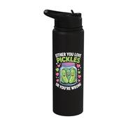 Either You Love Pickles Or You're Wrong Stainless Steel Insulated Water Bottle