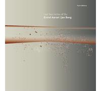 Eivind Aarset & Jan Bang - Last Two Inches Of Sky