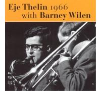 Thelin, Eje - 1966 With Barney Wilen [Swedish Import]