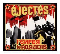 Ejectés - L'Enfer Et Le Paradis