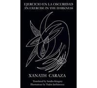 Ejercicio en la oscuridad: An Exercise in the Darkness