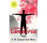 EJERCICIOS DE LAMASERIA: El manantial de la eterna juventud