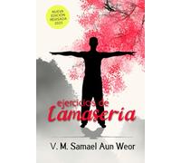 EJERCICIOS DE LAMASERIA: El manantial de la eterna juventud