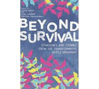 Ejeris Dixon Leah Lakshmi Piepzna-Samara Beyond Survival (Paperback) (US IMPORT)