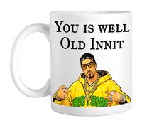 EKAM Funny Novelty 11oz Ceramic Mug - “You is Well Old Innit” Printed Coffee Tea Cup, Humorous Birthday Gift Mug for Men & Women, Sarcastic Age Joke Present for Friends, Dad, Brother, Colleague